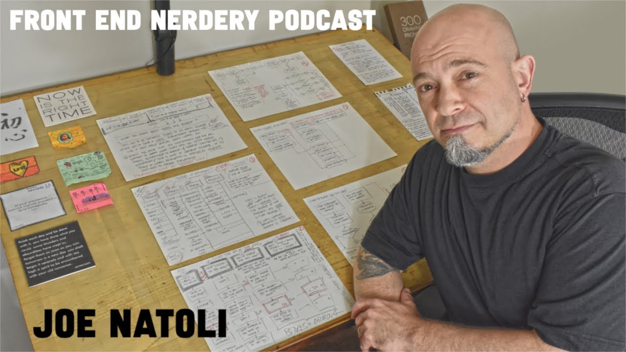 Front End Nerdery Podcast - Season 1, Episode 15, Part 1 - Joe Natoli ...