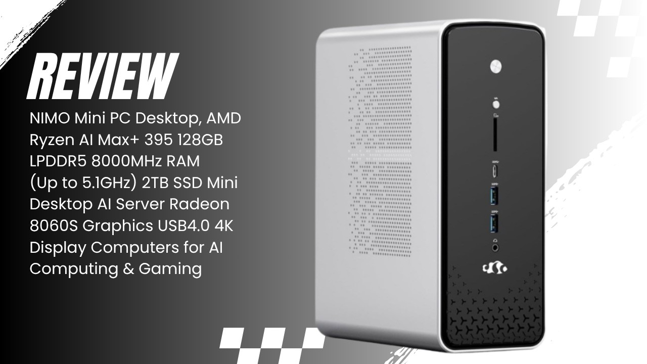 NIMO Mini PC | Ryzen AI Max+ 395, 128GB RAM, 2TB SSD - YouTube