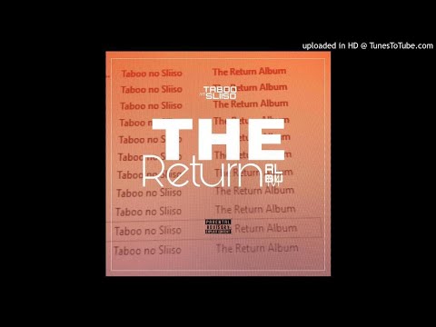 Taboo No Sliiso X Mr Dlali Number Something Something