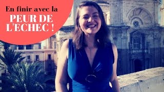 En Finir Avec La Peur De Léchec Ii Macreationdentreprise.fr