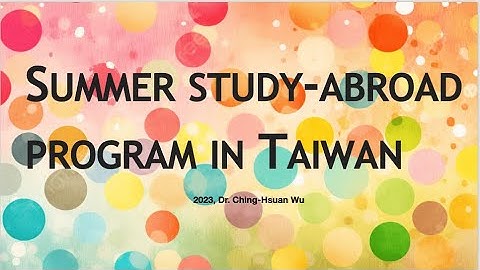 2023 summer study-abroad program in Taiwan