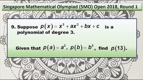 Q9 of SMO 2018 Open Round 1. (Polynomial)