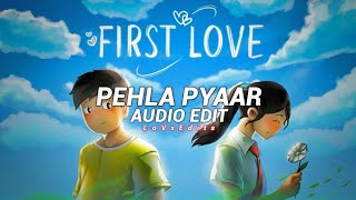 Pehla Pyaar - Armaan Malik - { Audio Edit } - (Use Earphones) - LoVsEdits 2