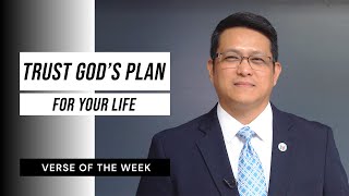 Trust God’s Plan For Your Life | Verse of the Week