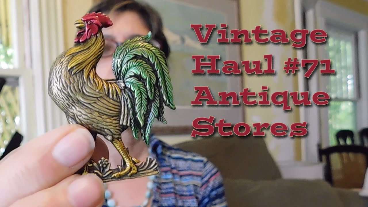 Diggin' with Dirty Girl S4E16: Vintage Haul #71 Antique Stores