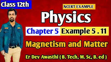 example 5.11 physics class 12 | example 5.11 class 12 physics chapter 5