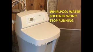 Whirlpool Water Softener keeps running