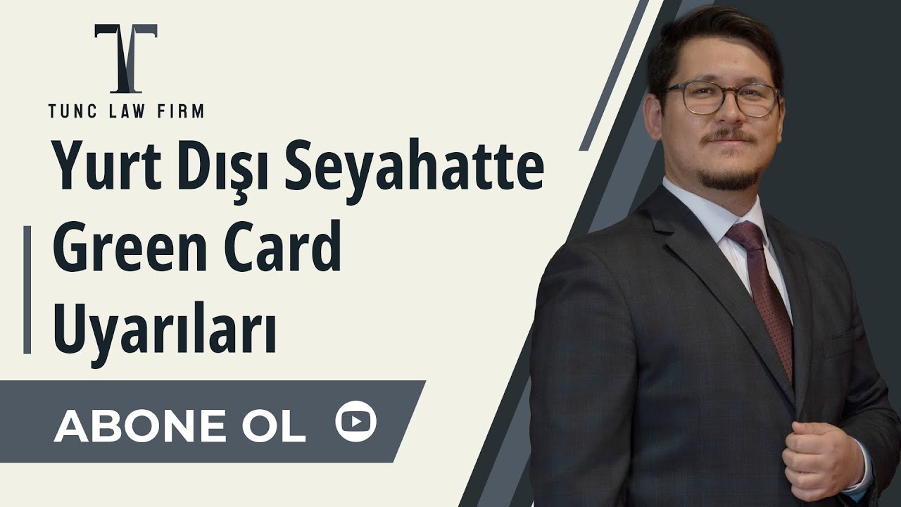 Green Card Sahipleri Dikkat