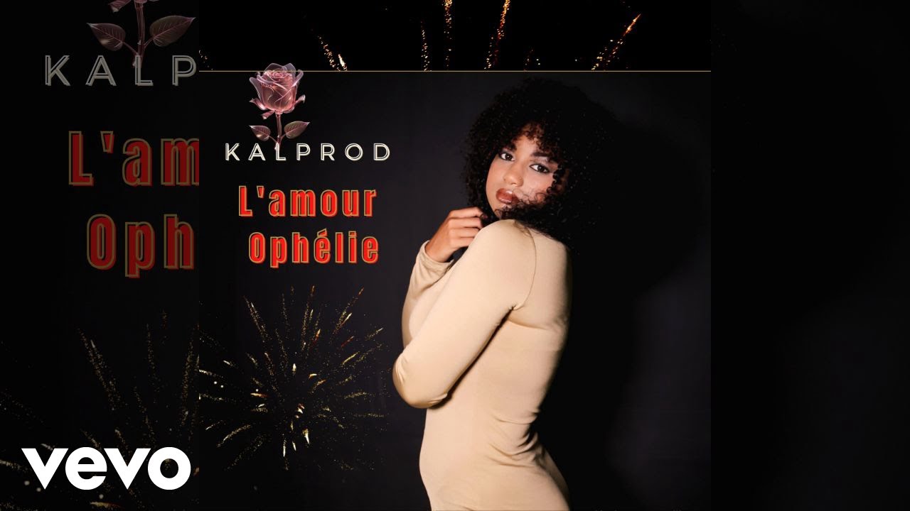 Ophélie - L'amour 