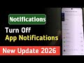How to Turn Off App Notifications on Android | Stop Annoying Alerts 2026