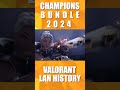 CHAMPIONS 2024 FULLY SHOWCASE ... #valorant #valorantshorts #valorantclips