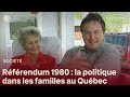 Le Référendum De 1980 Et Les Familles Québécoises Le Référendum De 1980 Et Les Familles Québécoises