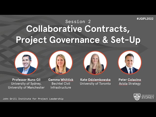 Session 2: Collaborative Contracts, Project Governance and Set-Up - 2022 International Symposium