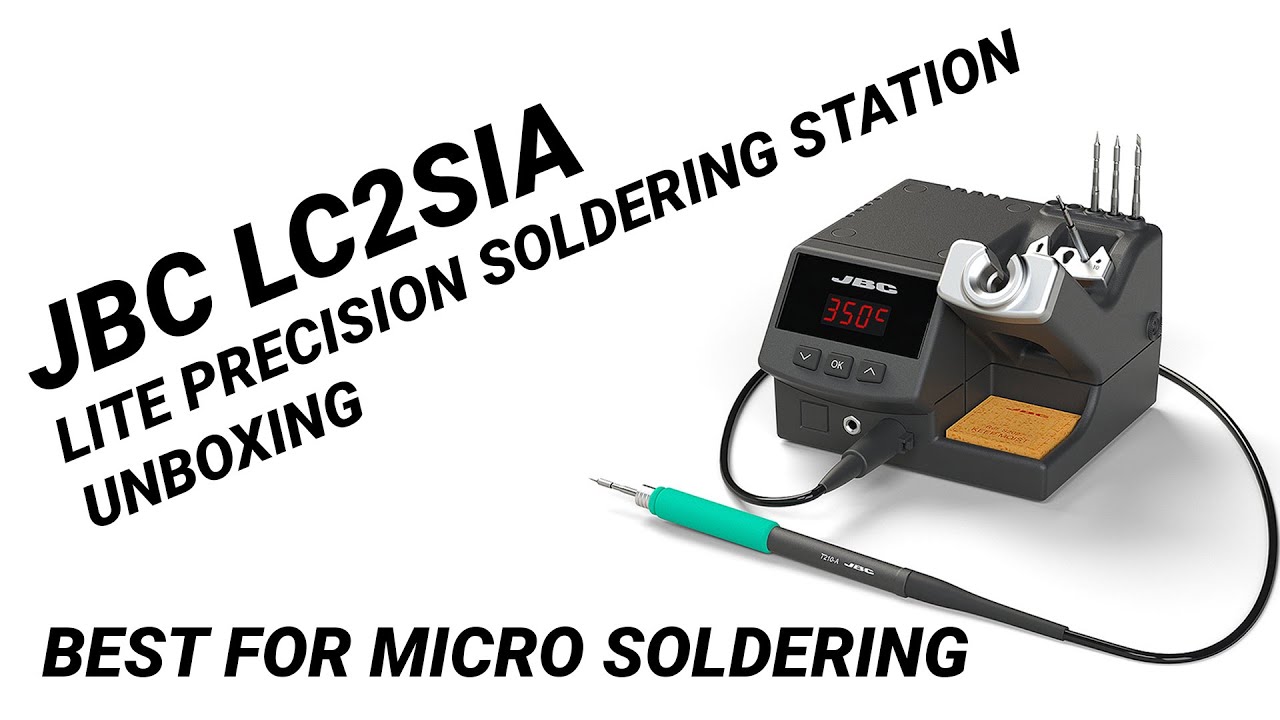 jbc lc2sia micro soldering station unboxing YouTube