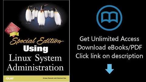 Download Special Edition Using Linux System Administration [P.D.F]