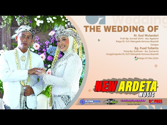 LIVE NEW ARDETA MUSIC - SAGITA AUDIO - Wedding Susi & Fuad (01 Mei 2024) class=