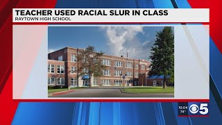 Raytown High School teacher uses racial slur in class, district will 'investigate'