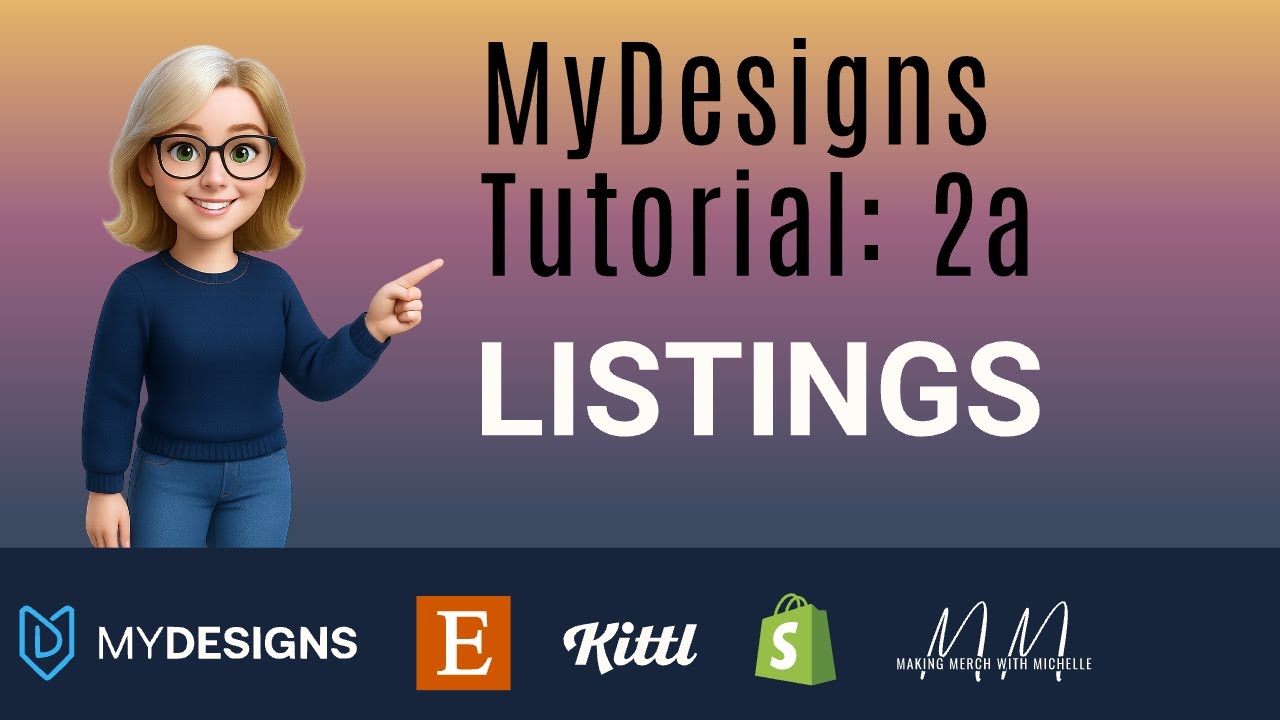 MyDesigns Tutorial 2A: Listings - YouTube