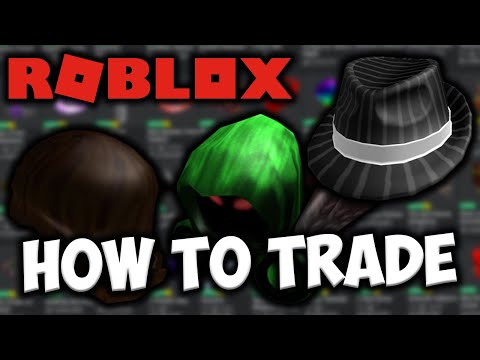 How To Trade On Roblox For Beginners Youtube - how to trade in roblox 2018