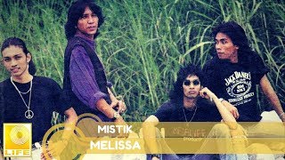 Melissa - Mistik