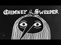 Grimson  chimney sweeper official music