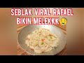 SEBLAK VIRAL RAFAEL 🤤