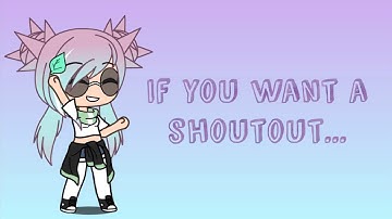 CLOSED | If You Want A Shoutout, You Can Comment Down Below!