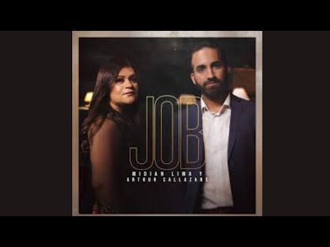 Arthur Callazans e Midian Lima - Job