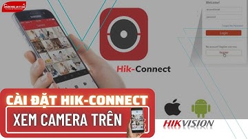 Cài Đặt Hik Connect Xem Camera Hikvision Trên Điện Thoại | ɴɢôɪ ɴʜà ᴀɴ ᴛᴏàɴ ®