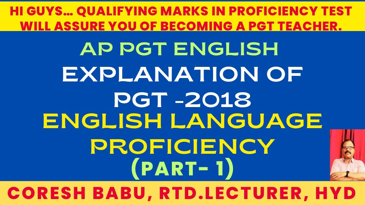 EXPLANATION OF AP PGT 2018 ENGLISH LANGUAGE PROFICIENCY TEST (PART- 1)