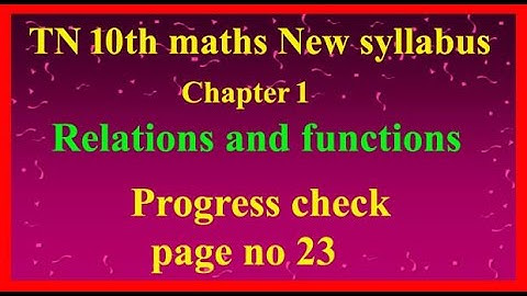TN 10th Maths new syllabus problems - Progress check -page 23