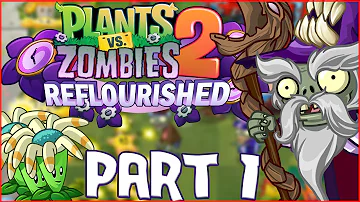 IT IS FINALLY HERE!!! | Plants vs Zombies 2: Reflourished Part 1