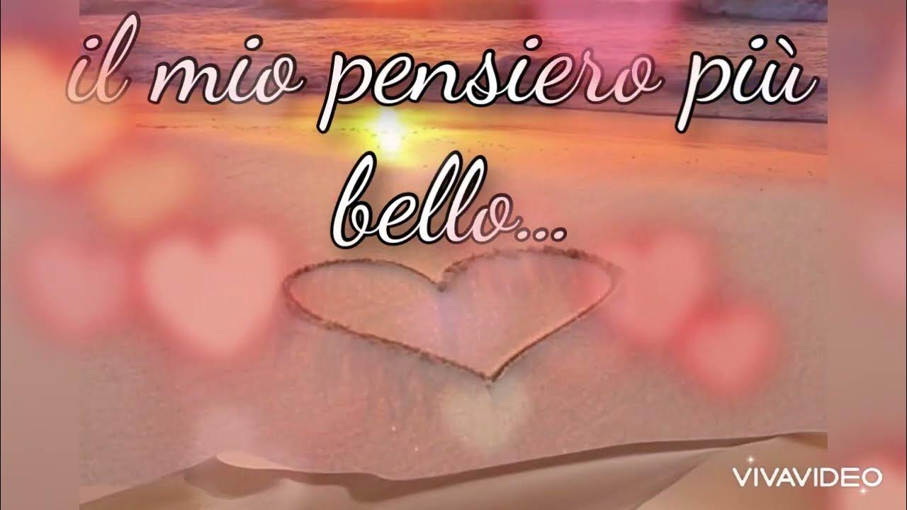 Pensiero Per Chi Non C'è Più Tu sei il mio pensiero più bello... - YouTube