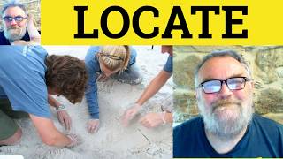 😎 Arti Locate - Definisi Locate - Contoh Locate - Penjelasan Locate - Locate