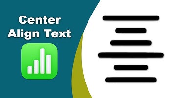 How to center align text in Apple Numbers (Spreadsheet) on Mac