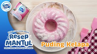 Download lagu Puding Kelapa - Resep MANTUL (Takjil Manis Nikmat dalam Tujuh Langkah)