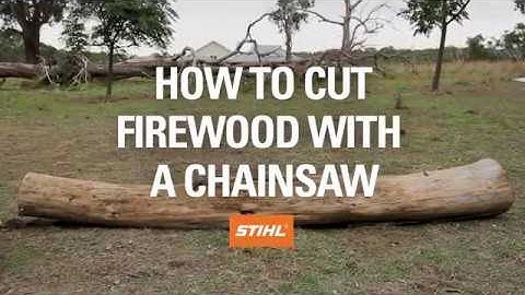 How to Cut Firewood With a Chainsaw