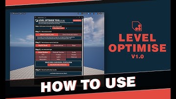 LEVEL OPTIMISE - 04 How To Use (Unreal Engine 5 Tool)