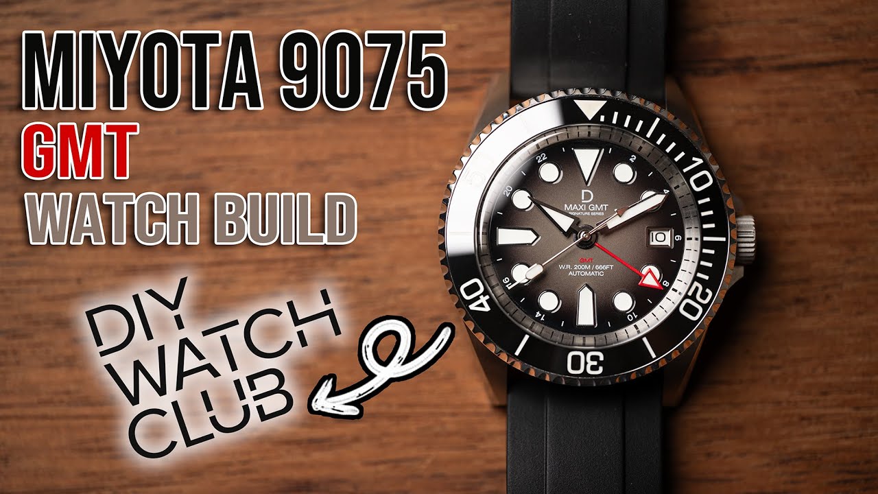 DIY Watch Club Review & Watch Build - Miyota 9075 GMT Dive Watch - YouTube