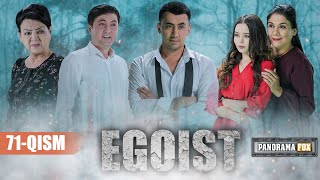 EGOIST ( O'ZBEK SERIALI ) 71-QISM I ЭГОИСТ (ЎЗБЕК СЕРИАЛИ) - 71-ҚИСМ