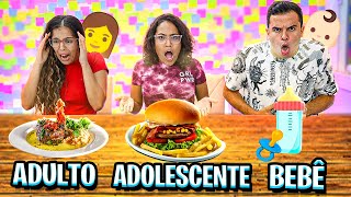 Bebê Vs Adolescente Vs Adulto - Muita Loucura