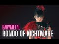 BABYMETAL | Rondo of Nightmare (w/ Mischiefs of Metal Gods Intro) | LIVE at Budokan Black Night