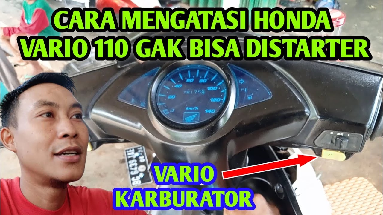 CARA MENGATASI HONDA VARIO 110 GAK BISA DISTARTER #1