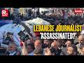 Lebanon Holds Funeral For Journalist Killed In Israeli Strikes | Beirut Protests
