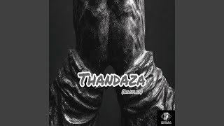 Thandaza(Bootleg)