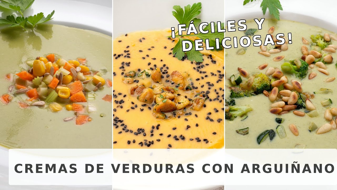 3 CREMAS de VERDURAS con ARGUIÑANO ¡La mejor cena saludable!