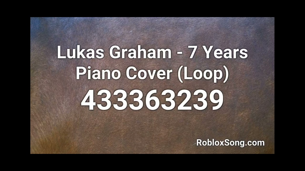 Roblox Id For 7 Years Old Do You Guys Know What The Most Popular Song 