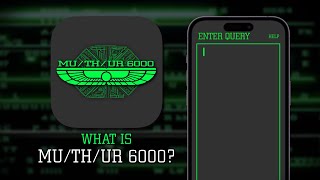 What is the MU/TH/UR 6000 App  - Announcement and Breakdown (Rumour Control, Fan Unofficial) screenshot 4