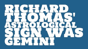 What was Richard Thomas