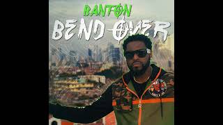 Banton - Bend Over (Single) 2023